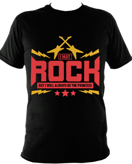 I May Rock But I Will Always Be The Princess!