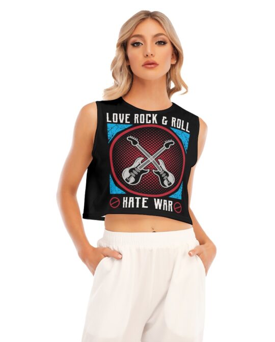 Love Rock & Roll Hate War Crop Top